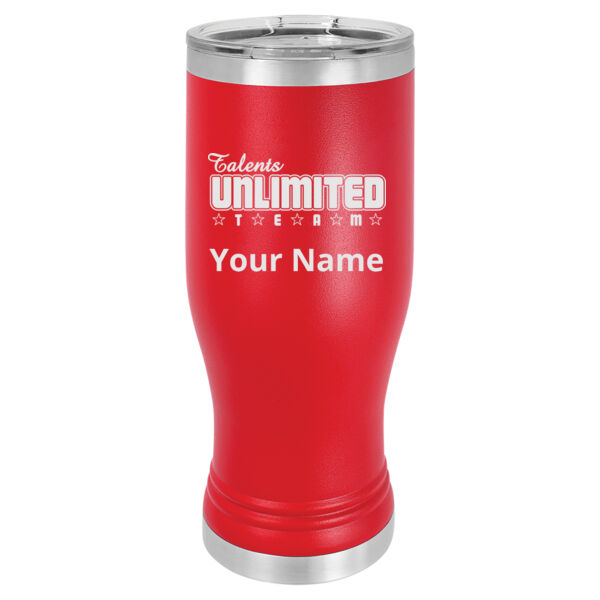 Talents Unlimited Engraved on a Polar Camel® - 20 oz. Vacuum Insulated Pilsner with Lid Thumbnail