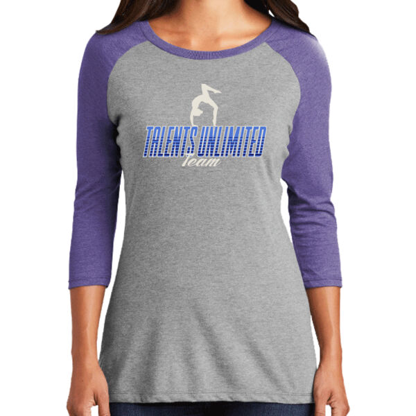 Talents Unlimited Design 3 on a District ® - Women's Perfect Tri ® 3/4 Sleeve Raglan Thumbnail
